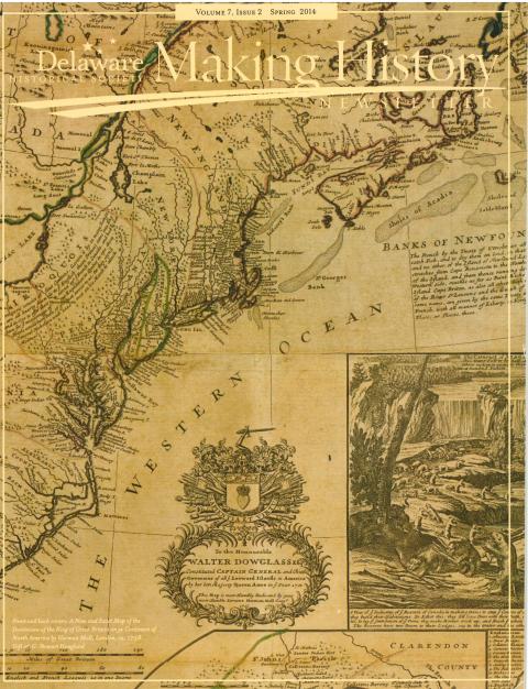 Delaware Making History Volume 7, Issue 2