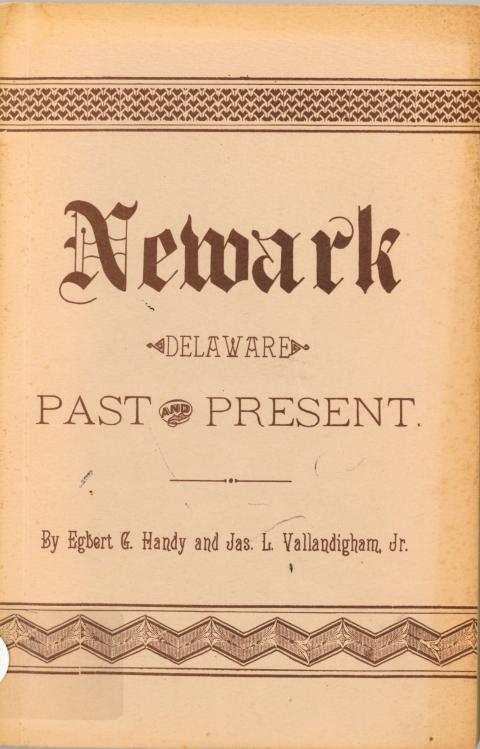 Newark Delaware Past and Present