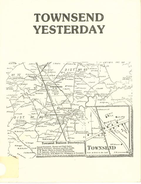 Townsend: Yesterday and Today: A Local History Slide Presentation