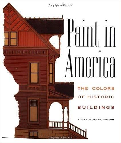 Paint in America: The Color of Historic Buildings