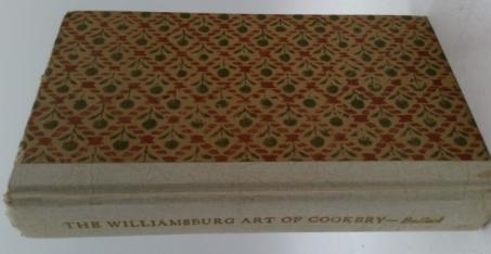 The Williamsburg art of cookery; or, Accomplish'd gentlewoman's companion