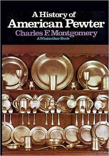 A History of American Pewter