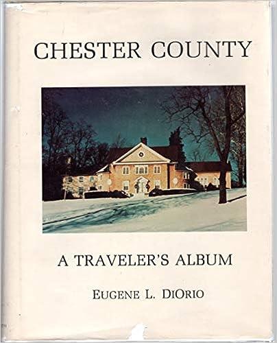 Chester County, a Travelers Album