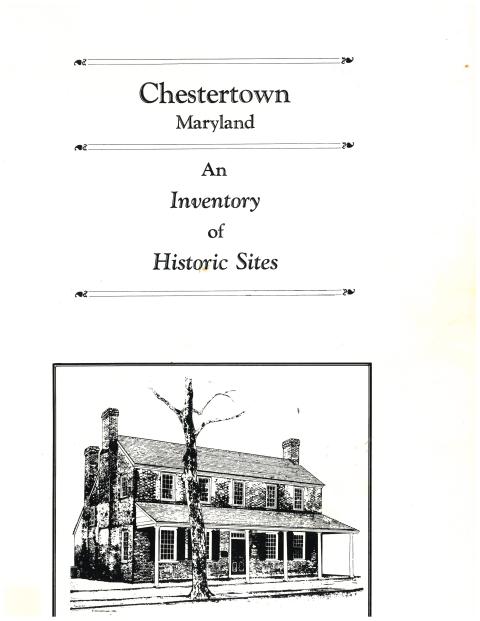 Chestertown, Maryland, an inventory of historic sites