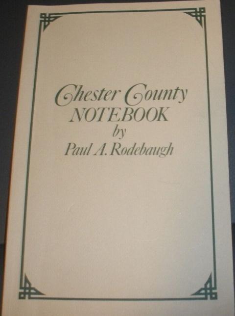 Chester County Notebook