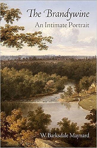 The Brandywine An Intimate Portrait