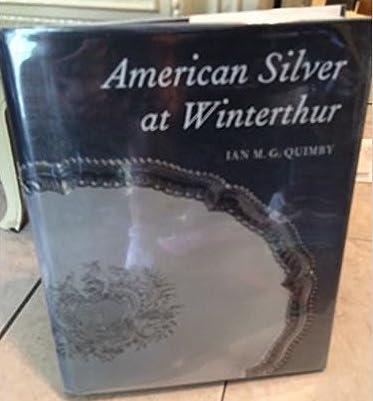 American Silver at Winterthur