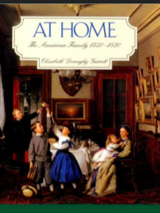 At Home, The American Family 1750-1780