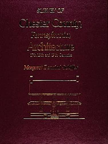 Survey of Chester County, Pennsylvania Architecture