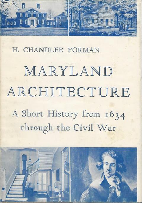 History from 1634 through the Civil War - Maryland Architecture