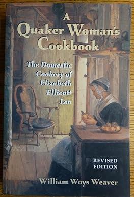 A Quaker Woman's Cookbook