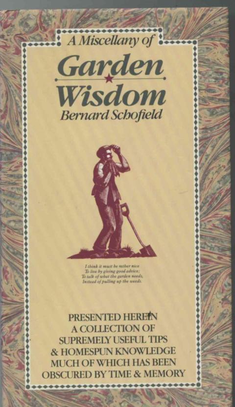 A Miscellany of Garden Wisdom