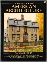 A Field Guide to American Architecture