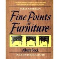 Fine Points of Furniture: Early American: The Good, Better, Best, Superior, Masterpiece