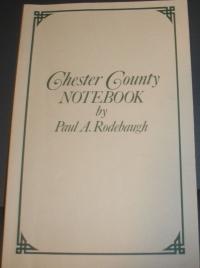 Chester County Notebook