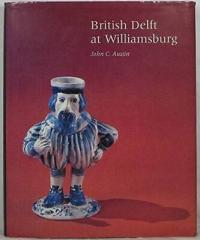 British Delft at Williamsburg