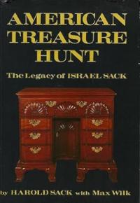 American Treasure Hunt: The Legacy of Israel Sack