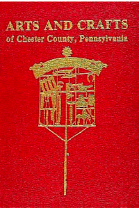 Arts & Crafts of Chester County Pennsylvania