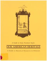 Our American Heritage A Guide to Early Furniture Styles