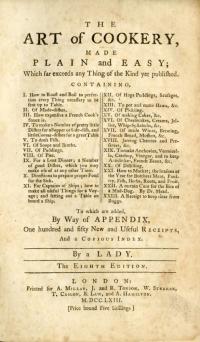 The Art of Cookery Made Plain and easy / by Mrs. Glasse ; in facsimile, with historical notes by Karen Hess