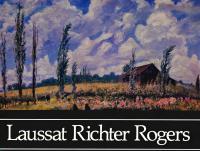 Laussat Richter Rogers, 1866-1957 : the exhibition, May 31 through July 13, 1986