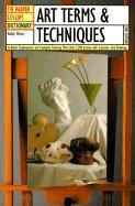 The Harper Colins Art Terms & Techniques
