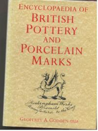 Encyclopaedia of British Pottery and Porcelain Marks